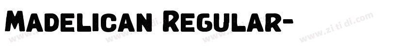 Madelican Regular字体转换